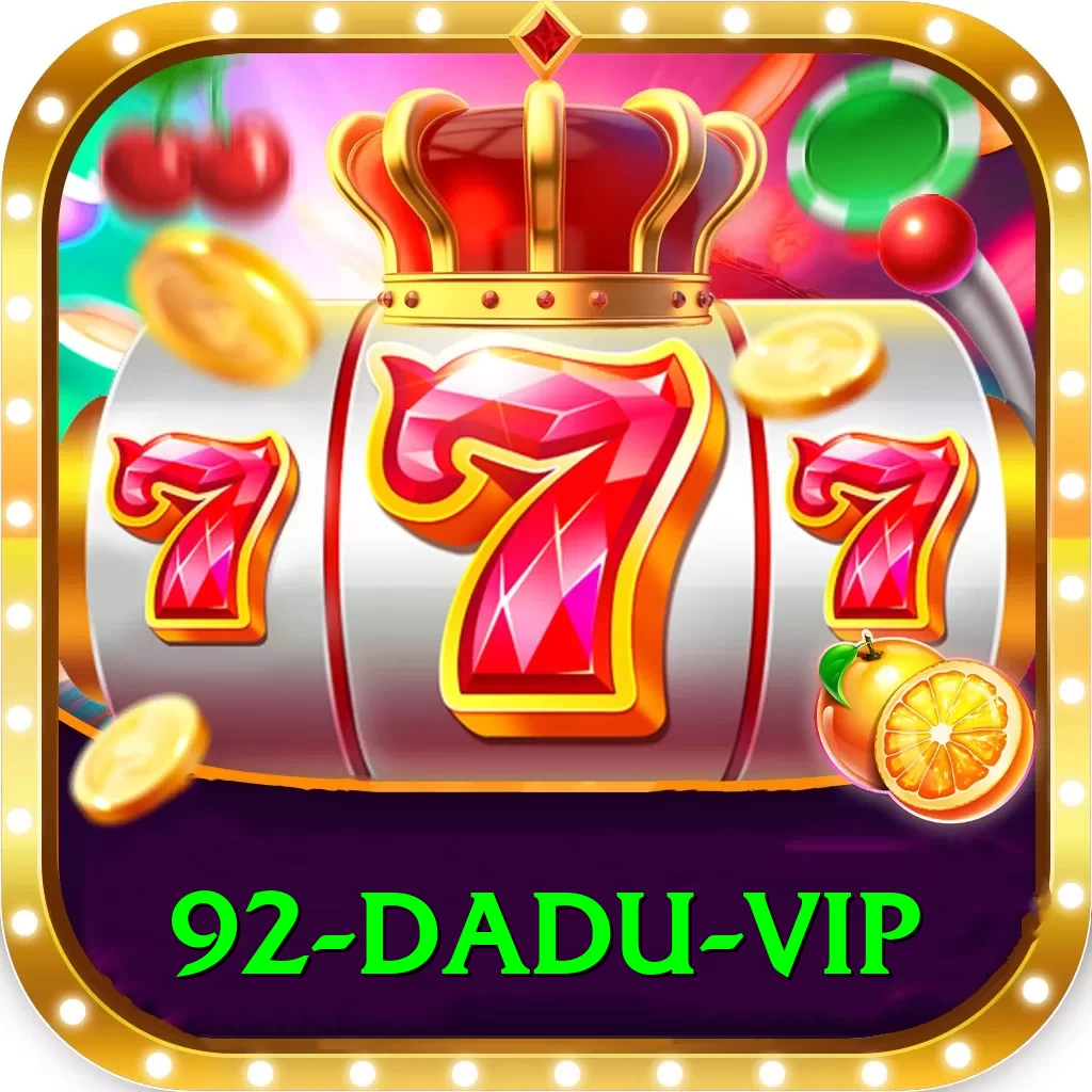 92 dadu - Slots Premium - 2