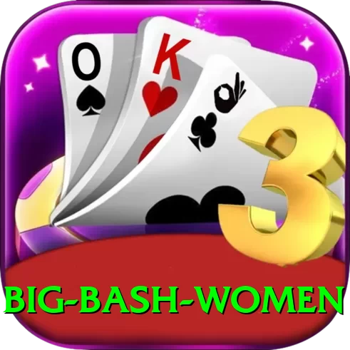 big bash women Deluxe Latest v5.4.1 - 2