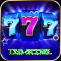 t20 score Casino Official v5.7.9